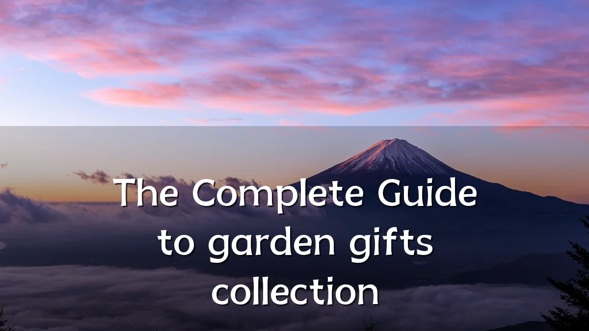 The Complete Guide to garden gifts collection