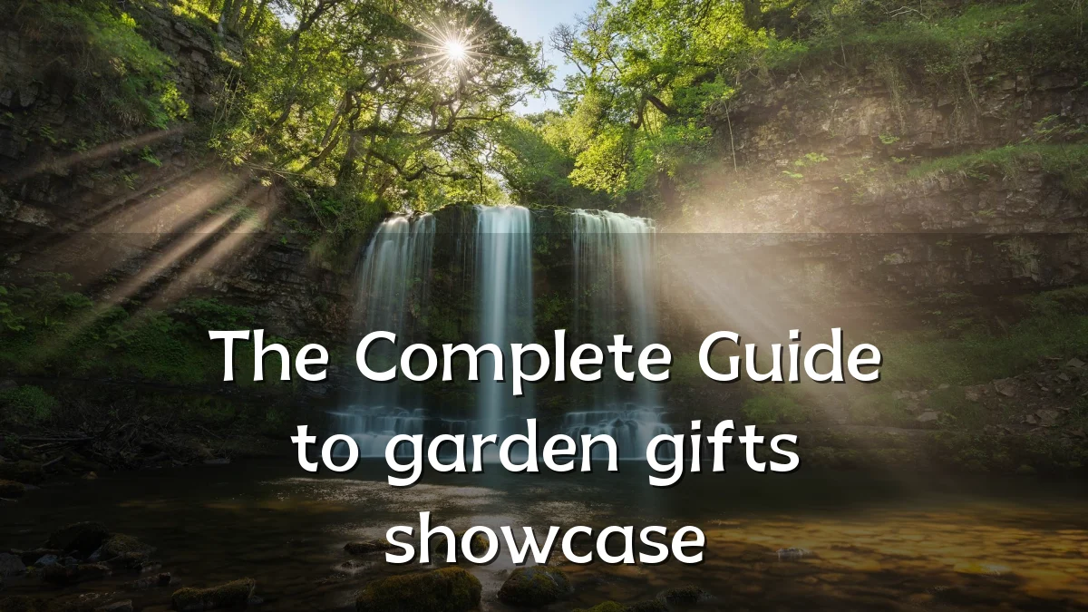 The Complete Guide to garden gifts showcase
