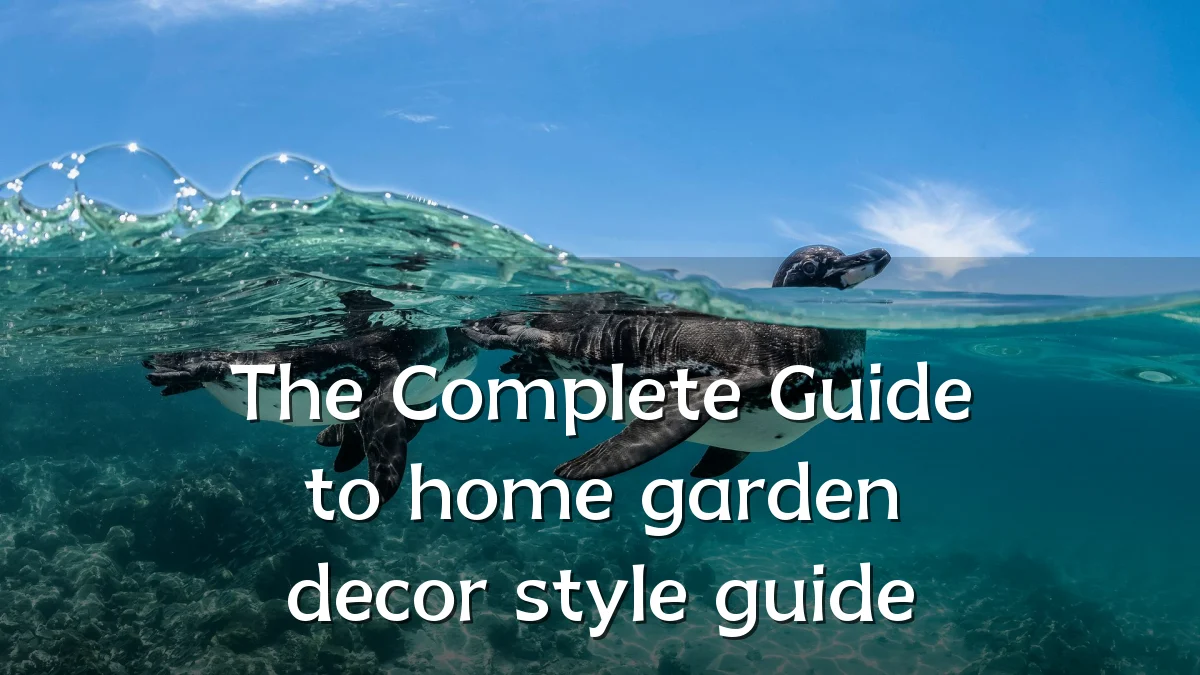 The Complete Guide to home garden decor style guide