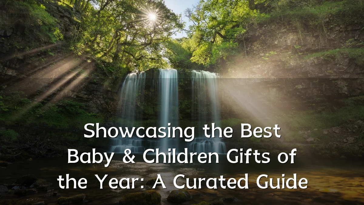 Showcasing the Best Baby & Children Gifts of the Year: A Curated Guide